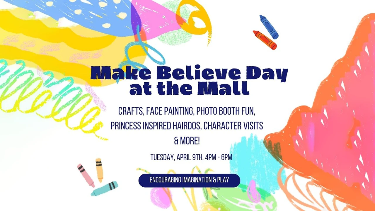 Visit Otay Ranch Town Center for Make Believe Day at the Mall