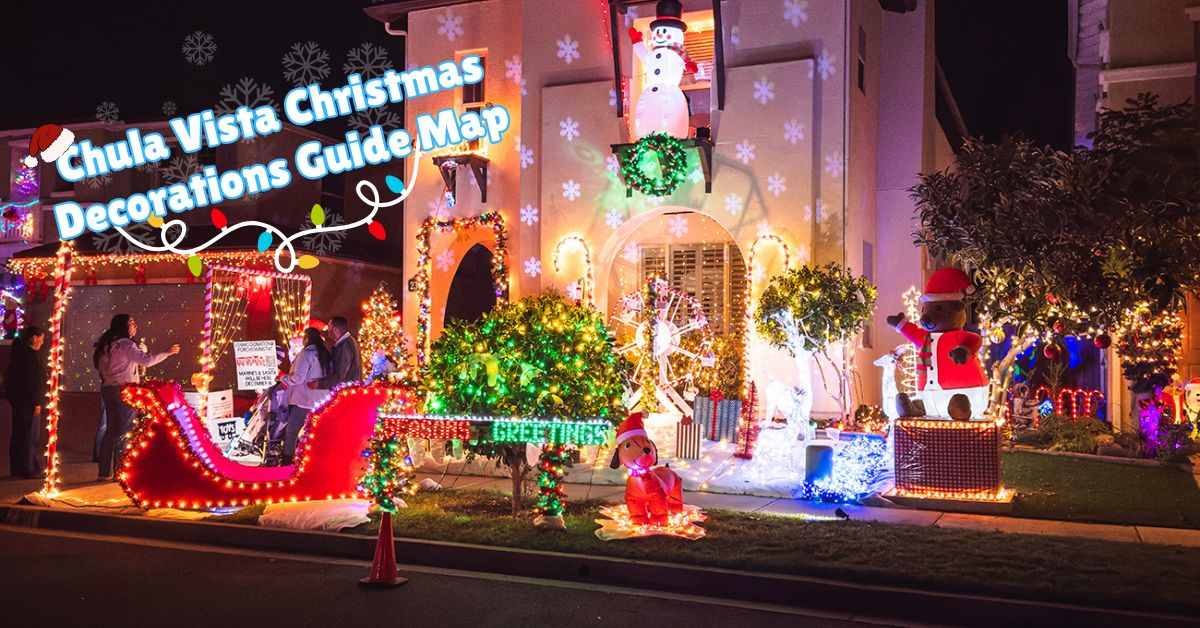 Chula Vista's Holiday Lights Guide