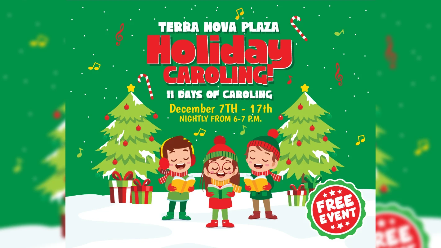 Terra Nova Plaza Holiday Caroling