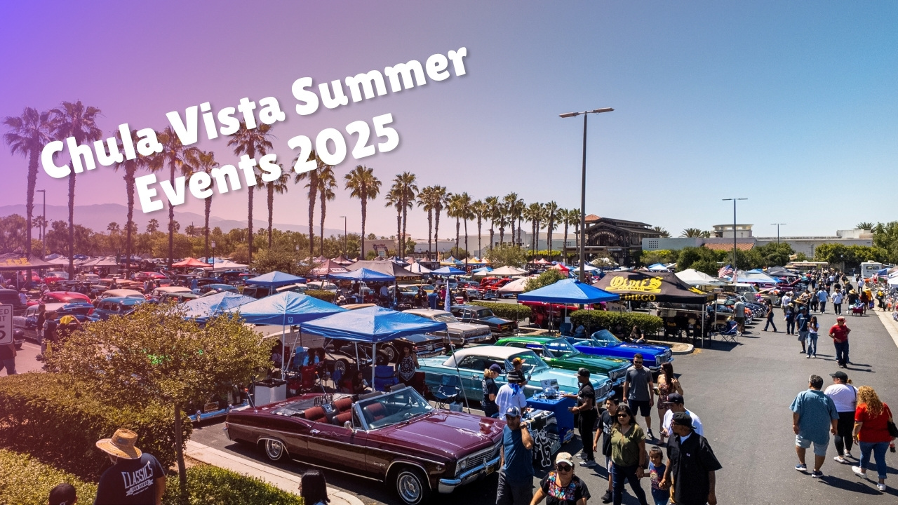 Chula Vista Summer Events 2025